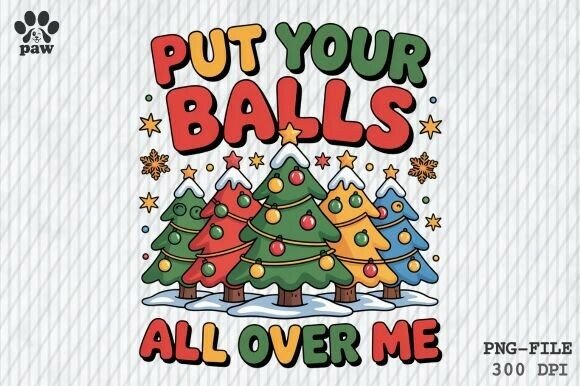 Download Put Your Balls All over Me Png, Balls - Balls Collection